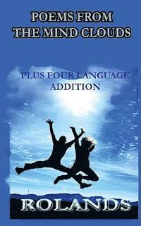 Poems from The Mind Clouds by Rolands 1