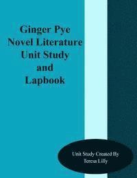 bokomslag Ginger Pye Novel Literature Unit Study and Lapbook