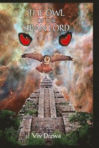 bokomslag The Owl of the Sipan Lord