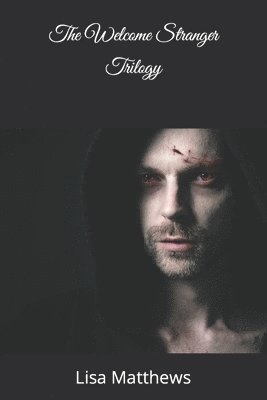 Welcome Stranger Trilogy 1
