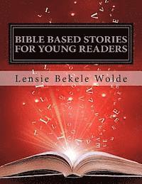 bokomslag Bible Based Stories For Young Readers: Book Two