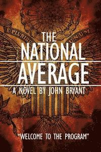 bokomslag The National Average: Welcome to the Program