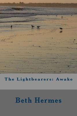 bokomslag The Lightbearers: Awake