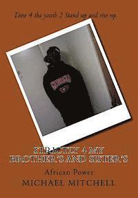 Michael Mitchell - Strictly 4 My Brother's and Sister's: African Power, Häftad