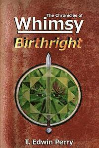 bokomslag Chronicles of Whimsy: Birthright