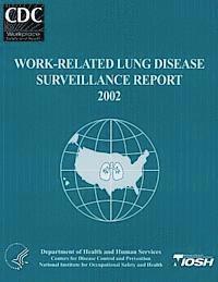 bokomslag Work-Related Lung Disease Surveillance Report: 2002