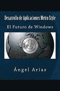 bokomslag Desarrollo de Aplicaciones Metro Style: El Futuro de Windows