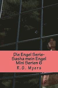 bokomslag Die Engel Serie- Sasha mein Engel