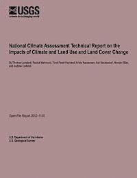 bokomslag National Climate Assessment Technical Report on the Impacts of Climate and Land Use and Land Cover Change