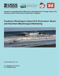 bokomslag Southwest Washington Littoral Drift Restoration: Beach and Nearshore Morphological Monitoring