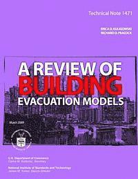 bokomslag Technical Note 1471: A Review of Building Evacuation Models