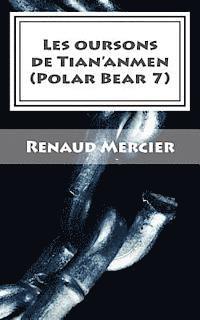 Les oursons de Tian'anmen: Polar Bear 7 1