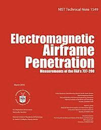 bokomslag NIST Technical Note 1549: Electromagnetic Airframe Penetration Measurements of the FAA's 737-200