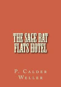 The Sage Rat Flats Hotel 1