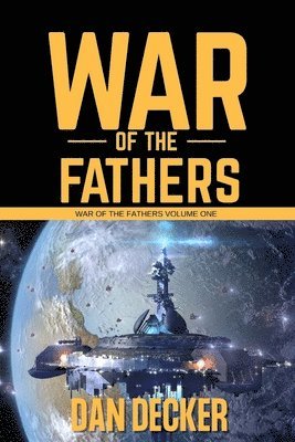 bokomslag War of the Fathers