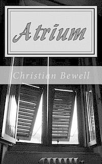 bokomslag Atrium: A Novella