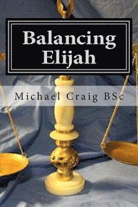 bokomslag Balancing Elijah