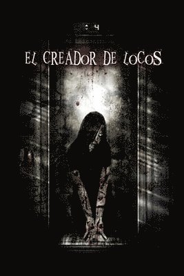 El creador de locos