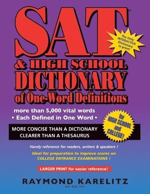 SAT & High School Dictionary of One Word Definitions 1