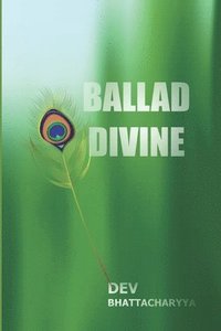 bokomslag Ballad Divine: Bhagavad-Gita