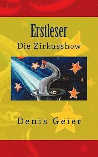 bokomslag Erstleser: Die Zirkusshow