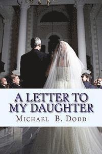 A Letter to my Daughter 1