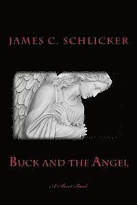 bokomslag Buck and the Angel