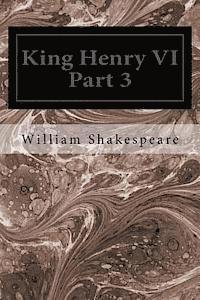 bokomslag King Henry VI Part 3