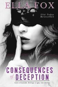 Ella Fox - Consequences of Deception, Häftad