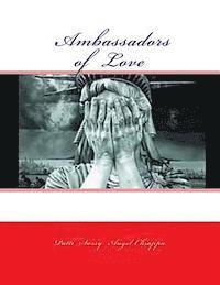Patti Sassy Angel Chiappa - ? Ambassadors of Love?, Häftad. Tillgänglighet: Lägg i varukorg