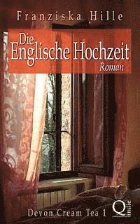 bokomslag Die Englische Hochzeit