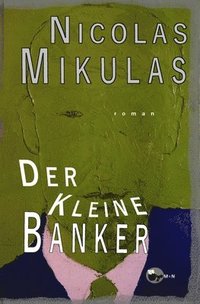 bokomslag Der Kleine Banker