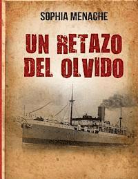 bokomslag Un retazo del olvido: De Damasco a Buenos Aires