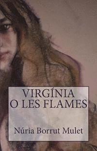 Nuria Borrut Mulet - Virgínia o les flames, Häftad