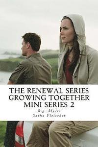 bokomslag The Renewal Series- Growing together