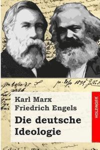 bokomslag Die deutsche Ideologie