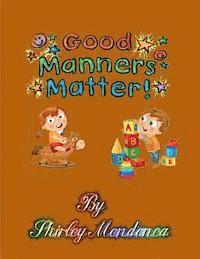 bokomslag Good Manners Matter