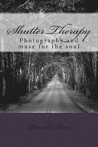 bokomslag Shutter Therapy: Photography and muse for the soul