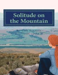 Solitude on the Mountain 1