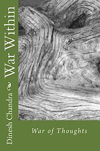 Dinesh Chandra - War Within: War of Thoughts, Häftad