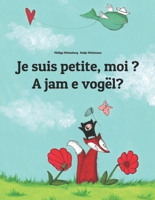 Je suis petite, moi ? A jam e vogel? 1