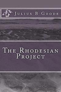 The Rhodesian Project 1