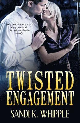 Twisted Engagement 1