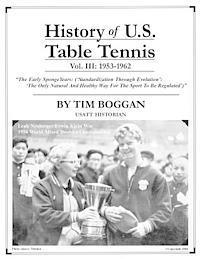 bokomslag History of U.S. Table Tennis Volume 3