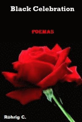 bokomslag Black Celebration: "poemas Escritos Durante a Adolescência"