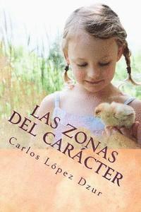 bokomslag Las zonas del caracter