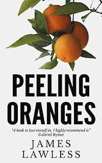 bokomslag Peeling Oranges