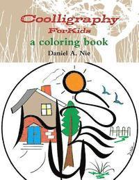 bokomslag Coolligraphy For Kids: a coloring book