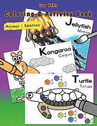 bokomslag [ Two YEHs ] Coloring & Activity Book - Animal 2: English - Spanish