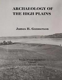 Archaeology of the High Plains 1